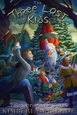 The Three Lost Kids & The Christmas Curse (Paperback)