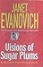 Visions of Sugar Plums by Janet Evanovich Visions of Sugar Plums by Janet Evanovich