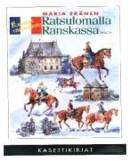 Ratsulomalla Ranskassa (Kastanjan ratsumajatalo, #1)