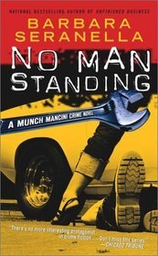 No Man Standing (Munch Mancini, #5)