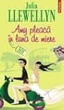Amy pleaca in luna de miere