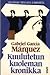 Kuulutetun kuoleman kronikka by Gabriel García Márquez
