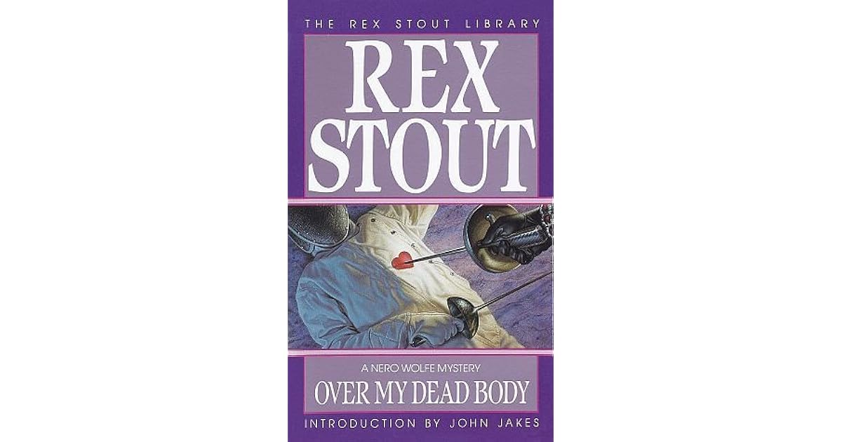 Over My Dead Body (Nero Wolfe, #7) by Rex Stout