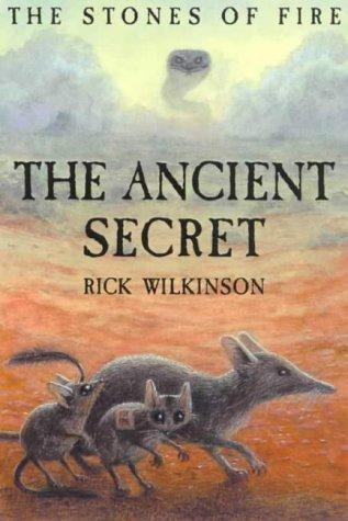 The Ancient Secret (The Stones of Fire, #1)