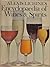 Alexis Lichine's Encyclopaedia of Wines & Spirits by Alexis Lichine