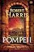 Pompeii by Robert   Harris
