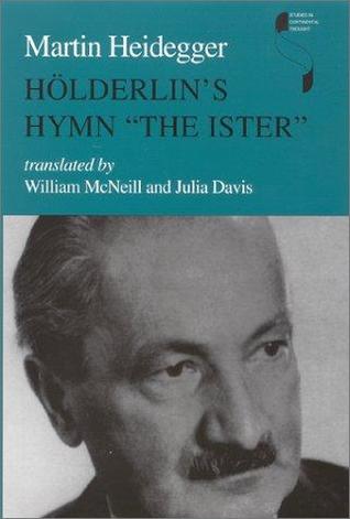 Hölderlin's Hymn The Ister (Hardcover)
