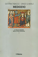 Medioevo, V-XV secolo: La civiltà europea nella storia mondiale (Paperback)