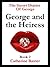 George and the Heiress (The Secret Diaries Of George)