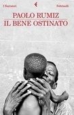 Il bene ostinato (Paperback)