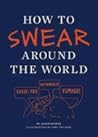 How to Swear Arou...