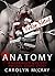 Anatomy by Carolyn McCray