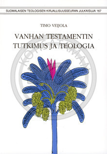 Vanhan Testamentin tutkimus ja teologia (Paperback)
