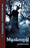 Maskespil by Rachel Caine Maskespil by Rachel Caine