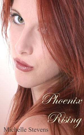 Phoenix Rising (Phoenix, #1)