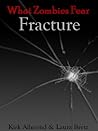 Fracture by Kirk Allmond
