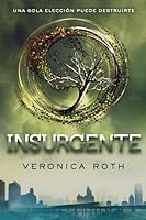 View Insurgent (Divergent, #2) Pics