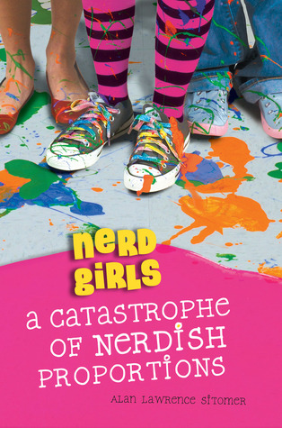 A Catastrophe of Nerdish Proportions (Nerd Girls, #2)