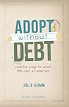Adopt Without Debt by Julie Gumm
