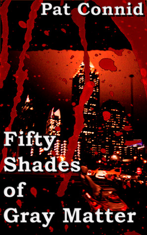 50 Shades of Gray Matter #4 (The Swordsman #4)