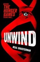 Get Unwind Neal Shusterman Summary Images