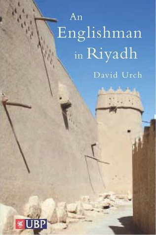 An Englishman in Riyadh