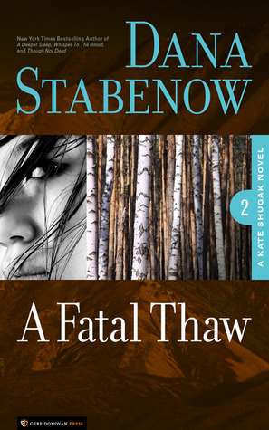 A Fatal Thaw