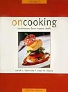 On Cooking: Techniques From Expert Chefs Volume 1