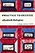 Practice to Deceive (Ivor M...