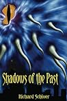 Shadows of the Past
