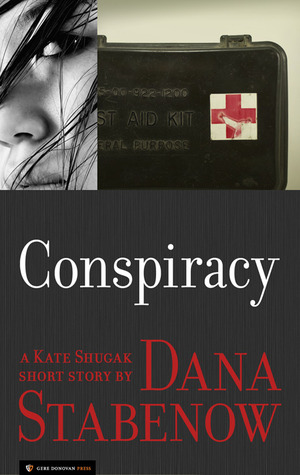 Conspiracy (Kate Shugak, #15.5)