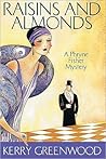 Raisins and Almonds by Kerry Greenwood