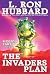 The Invaders Plan ( Mission Earth #1)