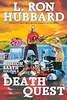 Death Quest (Mission Earth, #6)