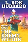 The Enemy Within by L. Ron Hubbard