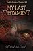 My Last Testament  (Zombie Books of Survival, #1)