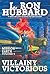 Villainy Victorious (Mission Earth, #9)