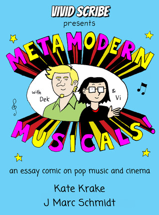 Metamodern Musicals: An Essay Comic on Pop Music and Cinema (ebook)