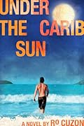 Under the Carib Sun