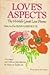 Love's Aspects: The World's Great Love Poems