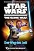 Star Wars The Clone Wars: Du entscheidest, Band 1: Der Weg des Jedi