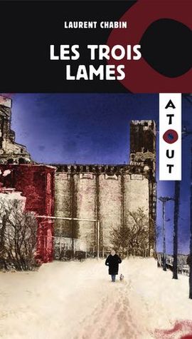 Les trois lames (Paperback)