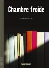 Chambre Froide (French Edition)