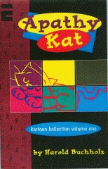 Apathy Kat: Kartoon Kollection Volume One
