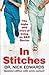 In Stitches: The Highs and ...