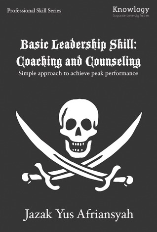Basic Leadership Skill: Coaching and Counselling