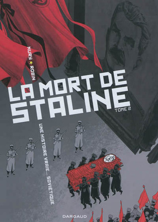 La mort de Staline, Tome 2 : Funérailles (Hardcover)