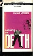 Banking on Death