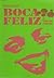 Boca Feliz e Inhame Inhame by Sonia Hirsch