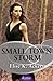 Small Town Storm by Elise K. Ackers